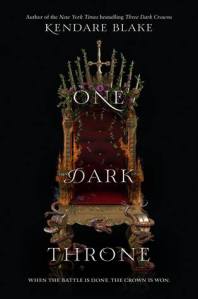 One Dark Throne Kendara Blake